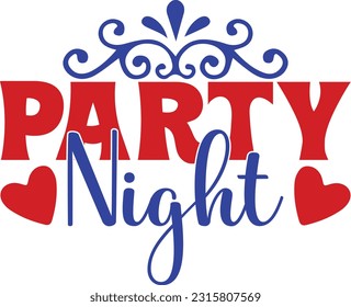 Party night, design and vector file.