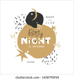 Party night hand drawn lettering. Space, stars, moon. Night Party Invitation Card or Poster Template. Modern Abstract Flat Style Background. White, golden colors