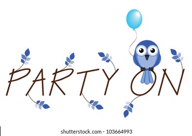 Party on twig text isolated on white background