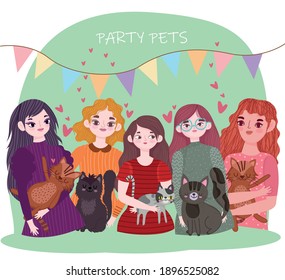 party pets, young women with cats animals cartoon vector illustration