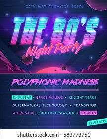 Party poster. The 80's Night Party.   