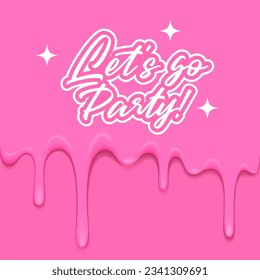 Party Poster in Barbiecore Style. Vector Illustration with Dripping Pink Glaze. Abstract Plastic Background in Barbie Aesthetic.