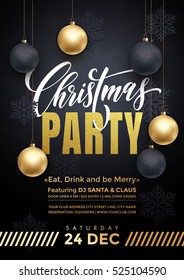 Party poster Merry Christmas holiday club invitation. Premium calligraphy lettering with gold ornament decoration of golden ball and gold snowflake on luxury black background
