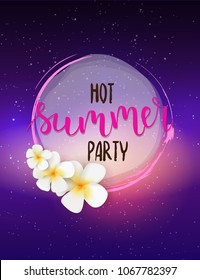 Party poster template. Hot summer party handwritten lettering text. Frame with tropical flowers. Travel leisure concept. Purple colored