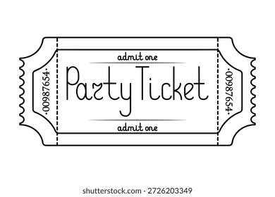Bilhete de festa admitir um. Esboço. Letra manuscrita com letra maiúscula. Ilustração vetorial. Bilhete rasgado com um número. Contorno em um plano de fundo branco isolado. Estilo Doodle. Livro de colorir para crianças. Ideia de design da Web.