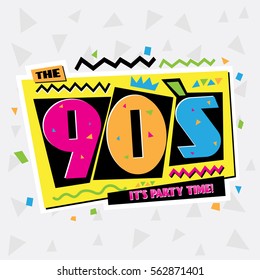 Party time The 90's style label. Vector illustration retro background