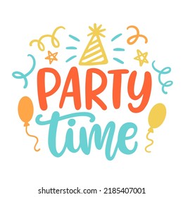 Party time banner. Vector hand written lettering Inscription. Modern brush calligraphy. Isolated on white background. Invitation Greeting card