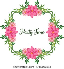 Party time card lettering, with ornate pattern of frame, for elegant green leafy flower. Vector
