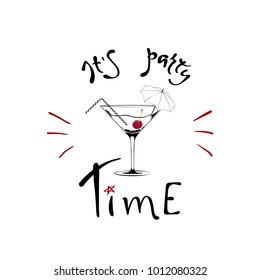 It's Party Time. Cocktail glass silhouette with tubes and cherry and umbrella decoration
