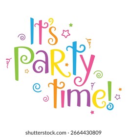 IT'S PARTY TIME! colorful vector hand lettering banner