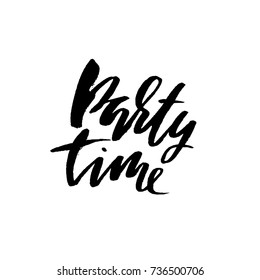 Party Time Ink Hand Drawn Lettering Stock Vector (Royalty Free) 741913942