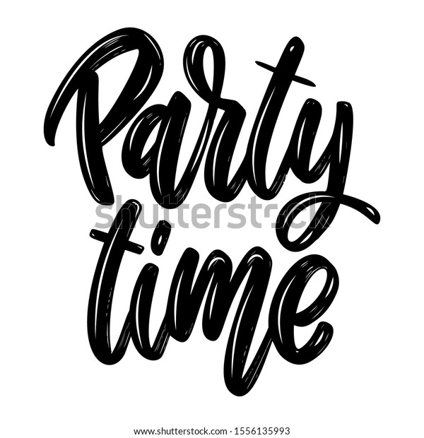 Party Time Lettering Phrase Isolated On Stock Vector (Royalty Free ...