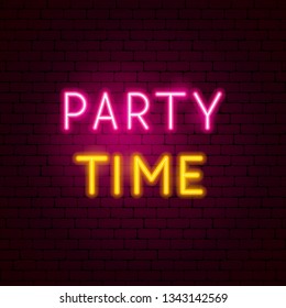 Party Time Neon Sign. Vector Illustration of Celebration Promotion.