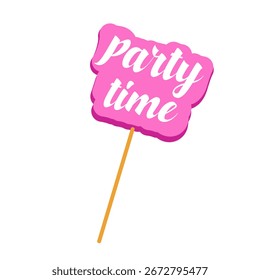 Party Time Pink Speech Bubble on Stick. Vector Illustration Isolated on White Background. Prop for Celebration Birthday Wedding Holiday Event.