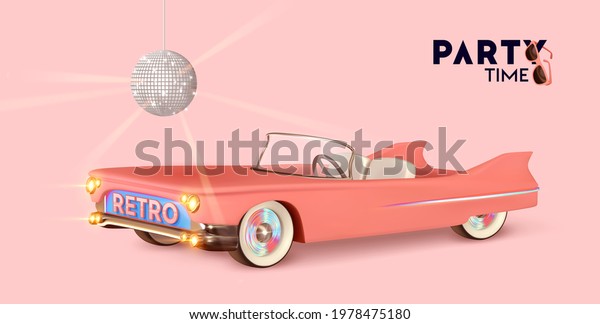 Party time.\
Retro convertible car pink color. Vintage Luxury stylish car with\
an open top. Minimal poster, web banner. Disco ball Realistic 3d\
design of object. Vector\
illustration