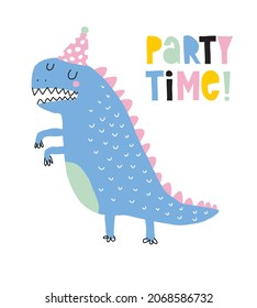 Party Time. Simple Hand Drawn Vector Illustrations with Cute Blue Dinosaur.Funny Infantile Style Nursery Vector Print for Wall Art, Poster, Card.Sweet Big Dino in Pink Paper Hat on a White Background.