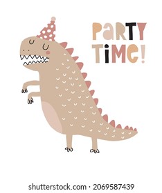 Party Time. Simple Hand Drawn Vector Illustrations with Cute Brown Dinosaur. Funny Infantile Style Nursery Vector Print for Wall Art, Poster, Card. Sweet Big Dino in Paper Hat on a White Background.