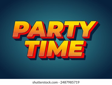 Party time. Text effect design in 3D look with eye catching colors