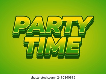 Party time. Text effect design in 3D look with eye catching colors