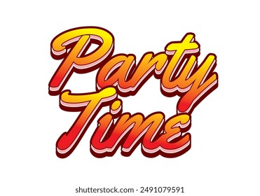 Party time. Text effect design in 3D look with eye catching colors