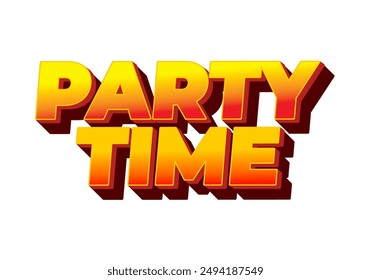 Party time. Text effect design in 3D look with eye catching colors