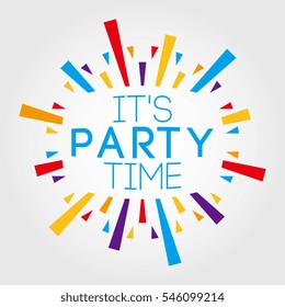 It's Party Time. vector illustration. poster, banner, greeting template