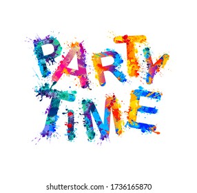 Party time. Words of colorful splash paint vector letters