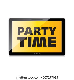 Party time words display on High-quality tablet screen.