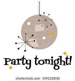 Party tonight text with sparkling disco ball in mid century modern style vector illustration