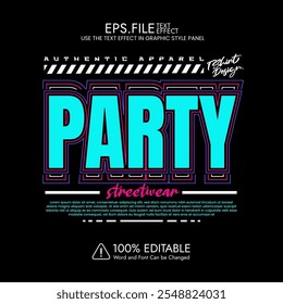 Party T-shirt design Street Wear style editable text effect