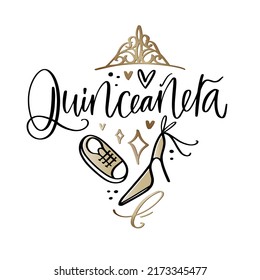 Quinceañera party vector design with gold tiara, elegant high heel shoe and sneaker. Modern calligraphy greeting card or banner in Spanish language for 15th Birthday celebration.