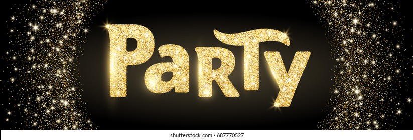 Party word, glitter banner with typography. Sparkles on black background, golden vector dust. Great for Christmas and New Year, birthday and wedding party invitations, club posters, website headers.