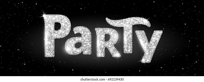 Party word, glitter banner with typography. Sparkles on black background, silver vector dust. Great for Christmas and New Year, birthday and wedding party invitations, club posters, website headers.