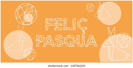 Feliç Pasqua - Happy Easter lettering, written in Catalan language, on yellow background. Flat vector illustration with bunnies for Easter design and decoration, invitations, greetings, cards, web.