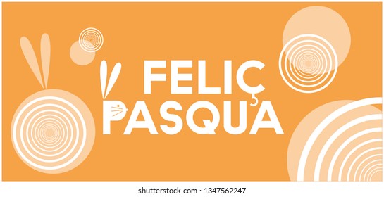 Feliç Pasqua - Happy Easter lettering, written in Catalan language, on yellow background. Flat vector illustration with bunnies for Easter design and decoration, invitations, greetings, cards, web.