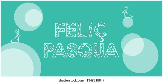 Feliç Pasqua - Happy Easter lettering, written in Catalan language, on turquoise background. Flat vector illustration with bunnies for Easter design and decoration, greetings, cards, invitations, web.