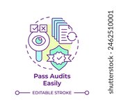 Pass audits easily multi color concept icon. Standardized tests, product safety. Round shape line illustration. Abstract idea. Graphic design. Easy to use in infographic, presentation