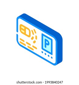 pass card parking isometric icon vector. pass card parking sign. isolated symbol illustration