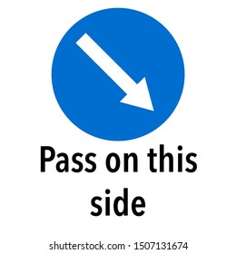 Pass on this side Information and Warning Road traffic street sign, vector illustration collection isolated on white background for learning, education, driving courses, sticker, icon.