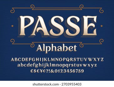 Passe display typeface. A full set of uppercase and lowercase letters, numbers, and punctuation in a vintage style. Ideal for headlines, vintage designs, and creative typography.