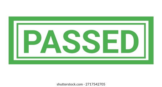Passed green stamp, passed stamp sign vector illustration. 
