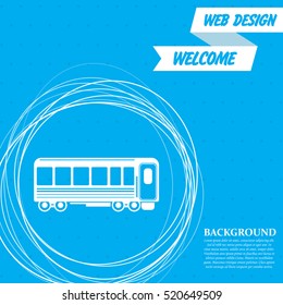 Passenger Wagons. Train icon on a blue background with abstract circles around and place for your text. Vector illustration