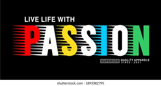 passion design for print t shirt and more 