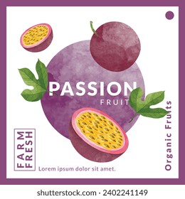 Passion fruit packaging design templates, watercolour style vector illustration.