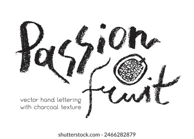 Passionsfrucht-Vektorgrafik im handgezeichneten Stil mit rauer Holzkohle- und Graphitstruktur. Schwarzes Granadilla-Symbol für Kosmetik, Jogurt-Verpackung, vegetarische Lebensmitteletiketten. Handschrift Passionsfrucht