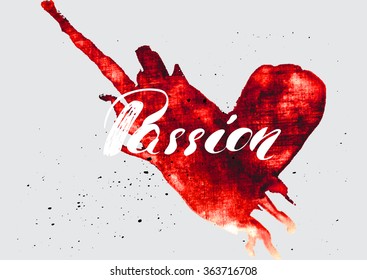 Passion - hand painted brush pen modern ink calligraphy isolated on the watercolor background.