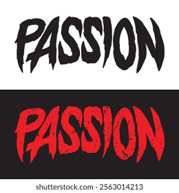 Passion lettering design.  Vector design illustration for web, t-shirt design, other graphic design use
