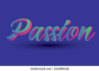 Passion Typography design on blue background