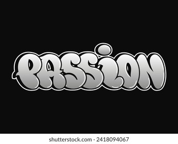 Passion word trippy psychedelic graffiti style letters.Vector hand drawn doodle cartoon logo Passion illustration. Funny cool trippy letters, fashion, graffiti style print for t-shirt, poster 