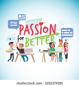 passion for work typographic with office people - vector illustration